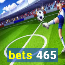 bets 465